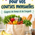 Femme faisant ses courses avec une liste organisée, en train de choisir des produits frais au supermarché.