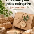 Emballage esthétique en matériaux durables pour petite entreprise