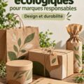 Idées de packaging écoresponsable avec différents designs durables